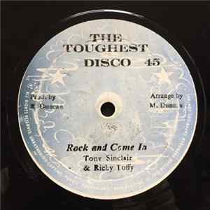 Tony Sinclair & Ricky Tuffy, Mr. Spaulding - Rock And Come In/ Better Tomorrow mp3