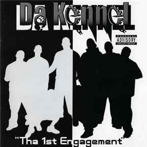 Da Kennel - Tha 1st Engagement mp3
