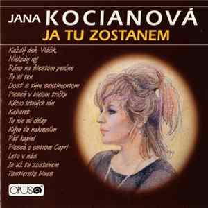 Jana Kocianová - Ja Tu Zostanem mp3
