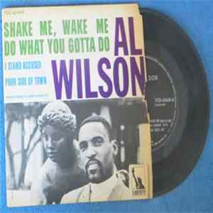 Al Wilson - Shake Me, Wake Me mp3