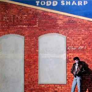 Todd Sharp - Who Am I mp3
