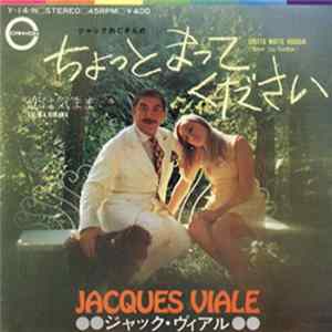 Jacques Viale - ジャックおじさんの ちょっとまってください mp3