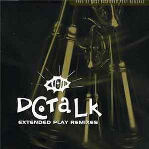 DC Talk - Free At Last Extended Play Remixes mp3