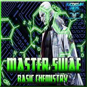 Master Swae - Basic Chemistry mp3