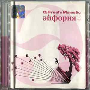DJ Fresh/Majestic - Эйфория 2 mp3