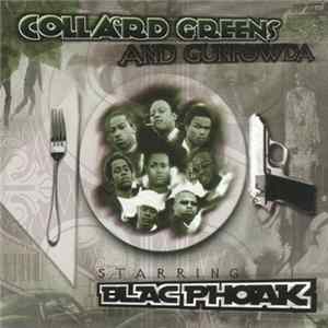 Blac Phoak - Collard Greens & Gunpowda mp3