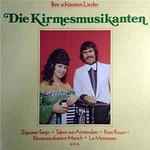Die Kirmesmusikanten - Ihre Schönsten Lieder mp3