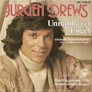 Jürgen Drews - Unnahbarer Engel mp3
