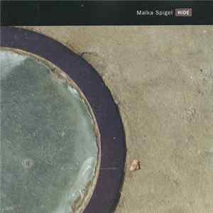 Malka Spigel - Hide mp3