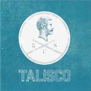 Talisco - Run mp3