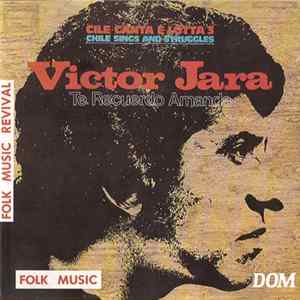 Victor Jara - Te Recuerdo, Amanda mp3