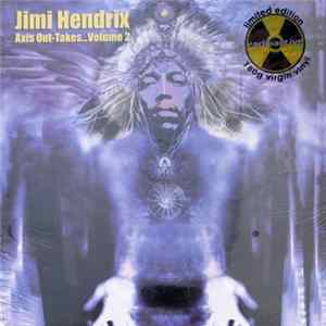 Jimi Hendrix - Axis Out-Takes...Volume 2 mp3
