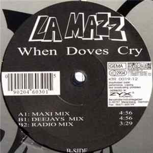 La Mazz - When Doves Cry mp3