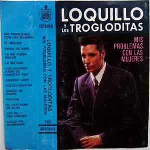 Loquillo Y Los Trogloditas - Mis Problemas Con Las Mujeres mp3