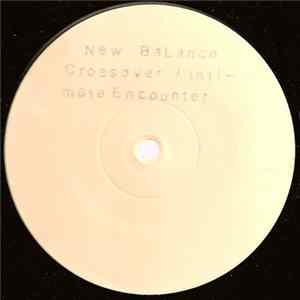 New Balance Crossover - Intimate Encounter mp3