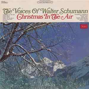 The Voices Of Walter Schumann - Christmas In The Air mp3