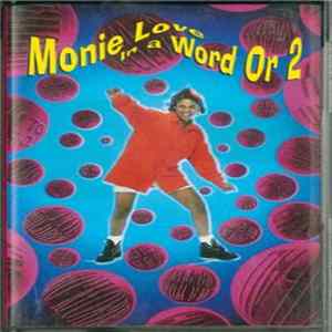 Monie Love - In A Word Or 2 mp3