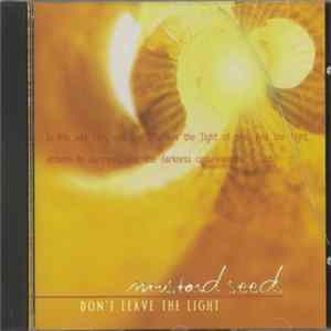 Mustard Seeds - Don't Leave The Light mp3