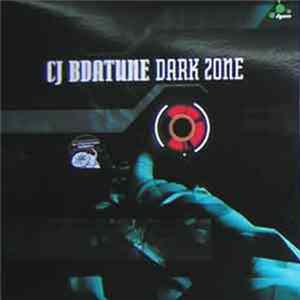 CJ Bdatune - Dark Zone mp3