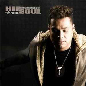 מומי לוי = Momy Levy - Hip Soul mp3
