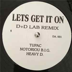 Tupac, Grand Puba, Heavy D., The Notoriou B.I.G & Spunk Bigga - Lets Get It On mp3