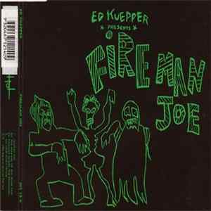 Ed Kuepper - Fireman Joe mp3