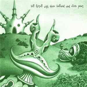 Bill Frisell with Dave Holland and Elvin Jones - Bill Frisell With Dave Holland And Elvin Jones mp3