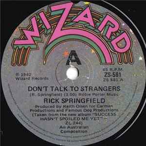 Rick Springfield - Don't Talk To Strangers mp3