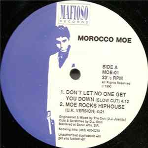 Morocco Moe - Don't Let No One Get You Down mp3