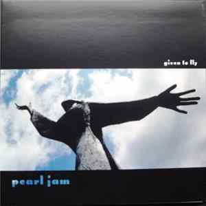 Pearl Jam - Given To Fly mp3