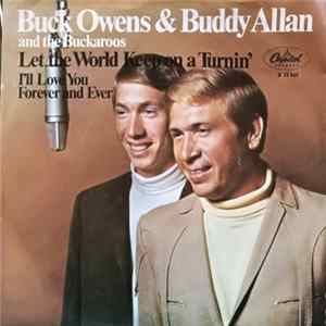 Buck Owens & Buddy Alan And The Buckaroos - Let The World Keep On A Turnin' mp3