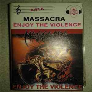 Massacra - Enjoy The Violence mp3