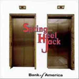 Spring Heel Jack - Bank Of America mp3