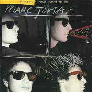 Marc Jordan - Special 3 Song Sampler CD mp3