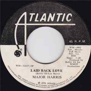 Major Harris - Laid Back Love / This Is What You Mean To Me mp3