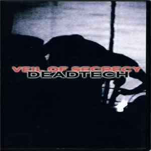 Veil Of Secrecy - Deadtech mp3