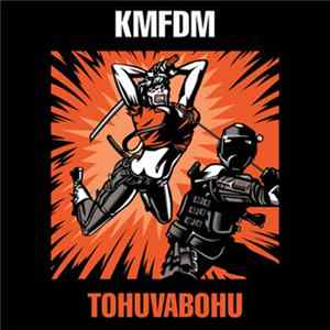 KMFDM - Tohuvabohu mp3