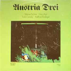 Werner Pirchner / Harry Pepl / Todd Canedy / Adelhard Roidinger - Austria Drei mp3