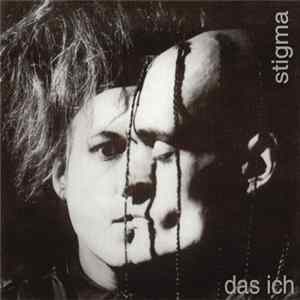 Das Ich - Stigma mp3