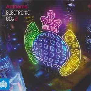 Various - ........Anthems .........Electronic 80s 2 mp3