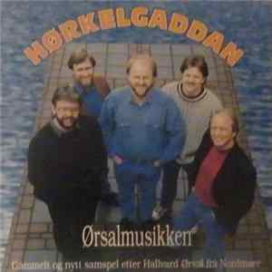 Hørkelgaddan - Ørsalmusikken mp3