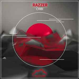 Razzer - Chibi mp3