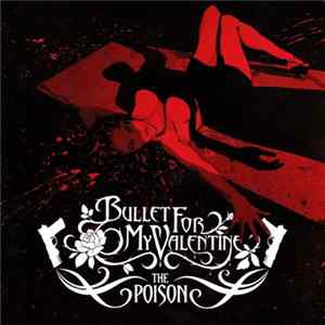 Bullet For My Valentine - The Poison mp3