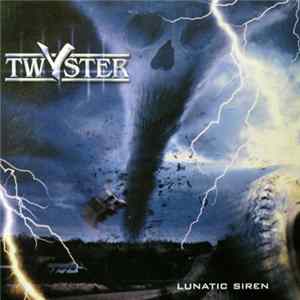 Twyster - Lunatic Siren mp3