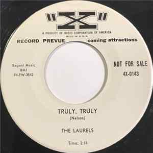 The Laurels - Truly, Truly / 'Tis Night mp3