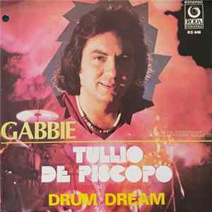 Tullio De Piscopo - Gabbie / Drum Dream mp3