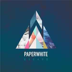 Paperwhite - Escape mp3