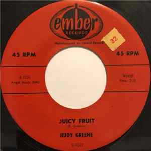 Rudy Greene - Juicy Fruit / You're The One For Me mp3