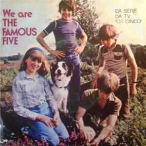 The Famous Five - We Are The Famous Five / Together Again mp3