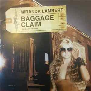 Miranda Lambert - Baggage Claim mp3